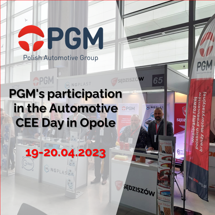 PGM’s participation in Automotive CEE Day in Opole (April 19-20, 2023)
