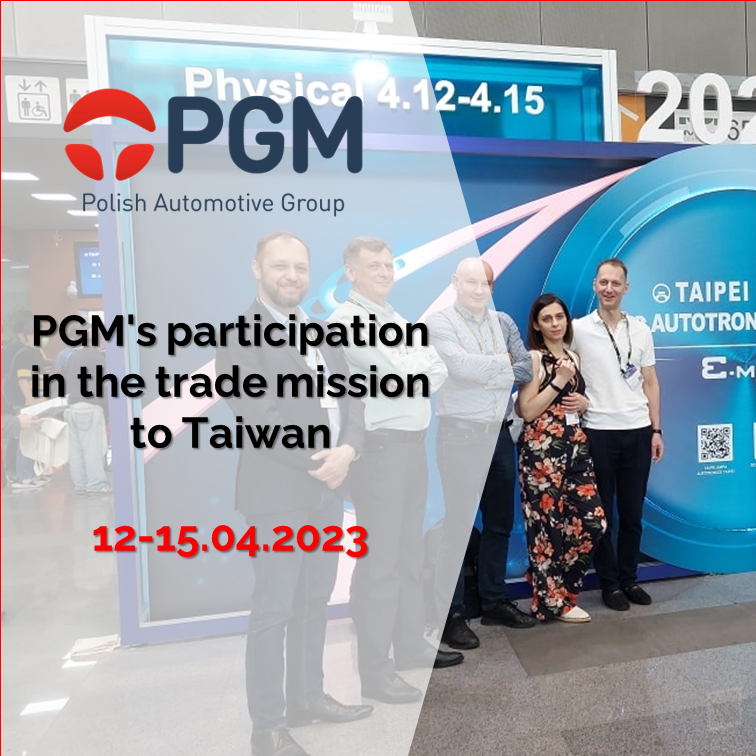 PGM’s participation in the trade mission to Taiwan (12-15.04.2023)