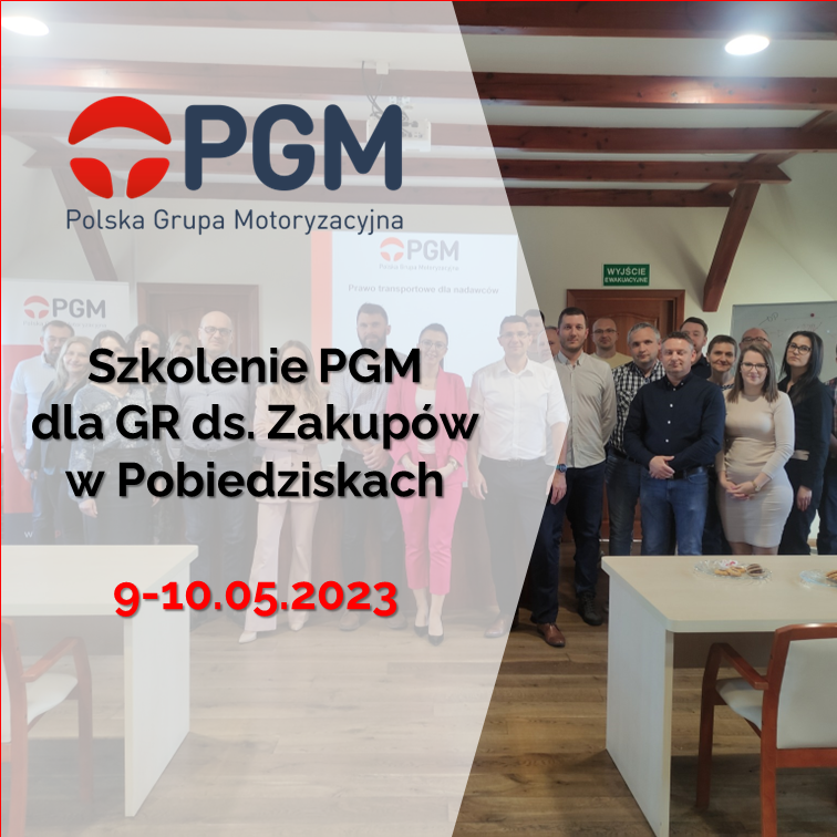 Szkolenie PGM „Umowy przewozu i spedycji w transporcie drogowym oraz usług pocztowych i kurierskich” (Pobiedziska, 9-10 maja 2023 r.)