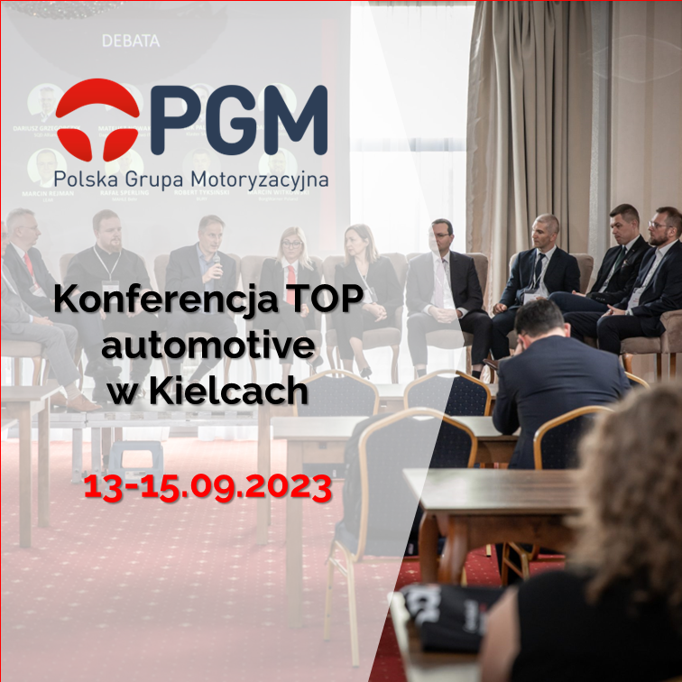 Konferencja TOP automotive „Kierunki zmian?” (Kielce, 13-15.09.2023 r.)
